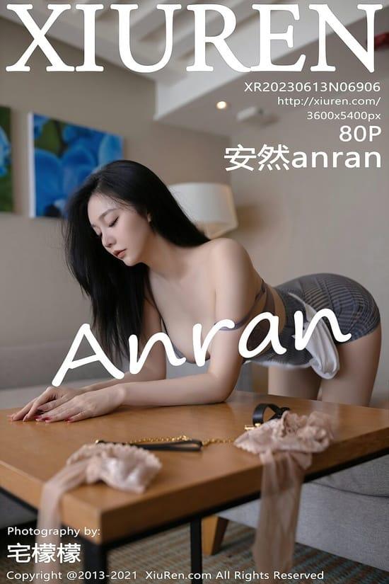[Xiuren秀人网]2023.06.13 NO.6906 安然anran[80+1P／749MB]-1