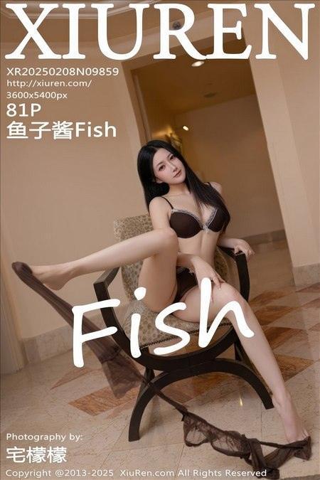 [Xiuren秀人网]2025.02.08 NO.9859 鱼子酱Fish[81+1P/251MB]